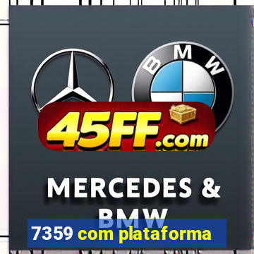 7359 com plataforma